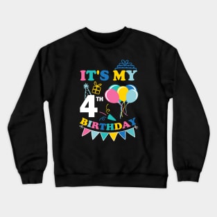 Kids It's My 4th Birthday Celebrating four years Crewneck Sweatshirt